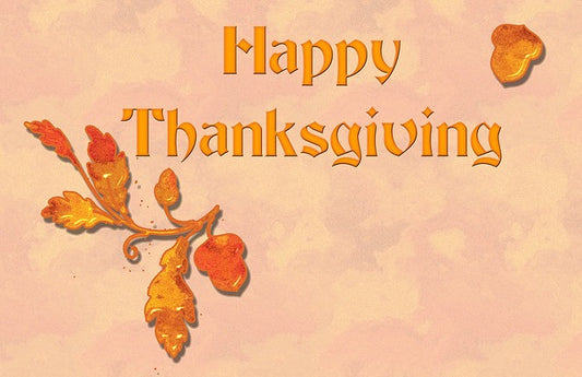 Wishing You a Happy Thanksgiving Holiday